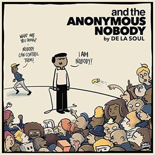 Portada de And the Anonymous Nobody... de De La Soul